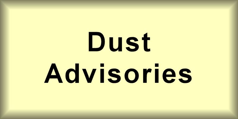  DUST ADVISORIES