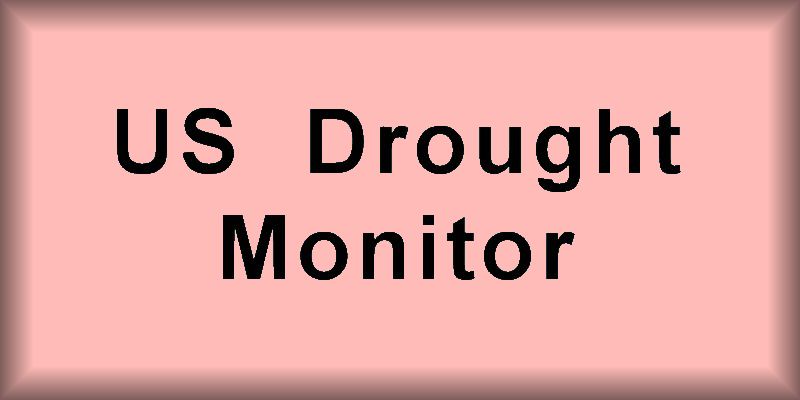  US DROUGHT MONITOR